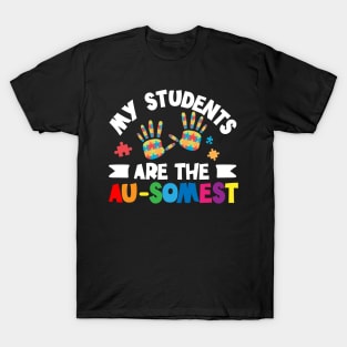 My Students Are The Au-somest - Autism Teacher Puzzle Gift design T-Shirt